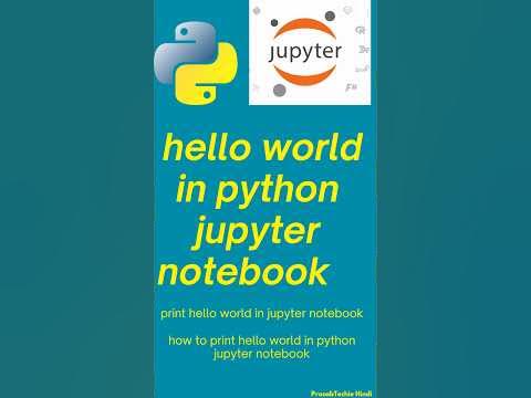 hello world program in python jupyter notebook | how to print hello ...
