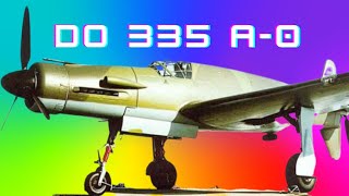 Do 335 A-0 L Warthunder Air Rb L Ace In A Minute
