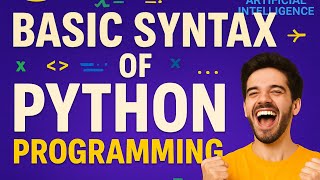 🔥 Python Syntax Made EASY! 💡 Say Hello to Coding in 5 Mins 🧠 | A.I. Tutor- Episode 5 Wealth