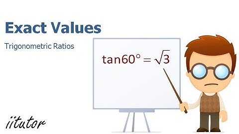 💯√ An Ultimate Guide to Exact Values of Trigonometric Ratios. Watch this video!