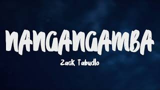 Zack Tabudlo - Nangangamba (Lyrics) || sabihin mo na nilalaman ng puso mo at nararamdaman nito