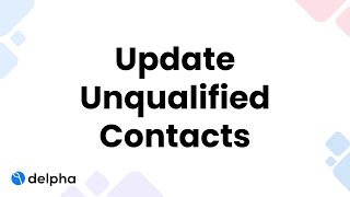Delpha | Resolving Accounts with No Qualified Contacts