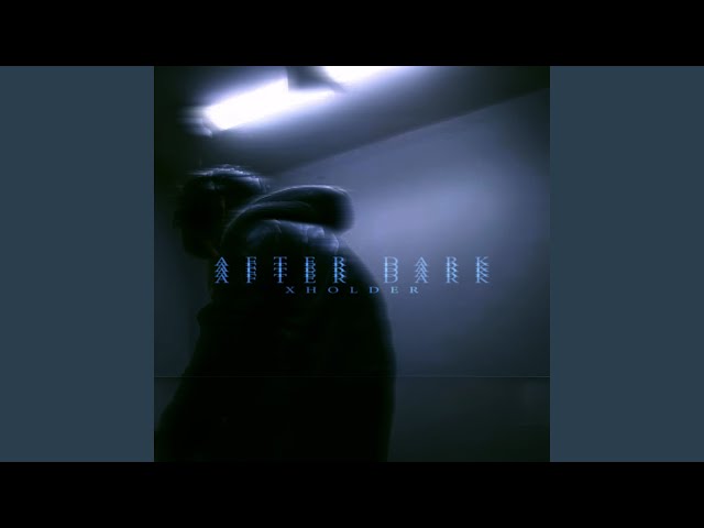 After Dark (Remix)