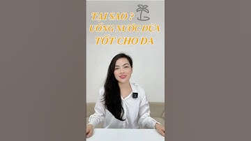 Tại sao uống nước dừa lại tốt cho da #vanchaupunna #coconut #food #health #shorts