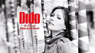 Dido - Life For Rent (VIGILANT PLAY REMIX)