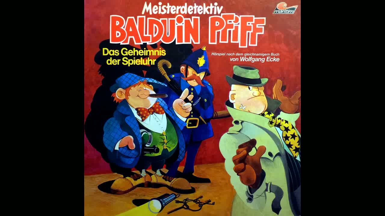 Balduin Pfiff - Folge 01: Das Geheimnis der Spieluhr (Komplettes Hörspiel)