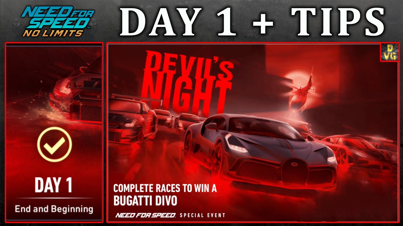 NFS No Limits | Day 1 + TIPS - Bugatti Divo | Devil's Night