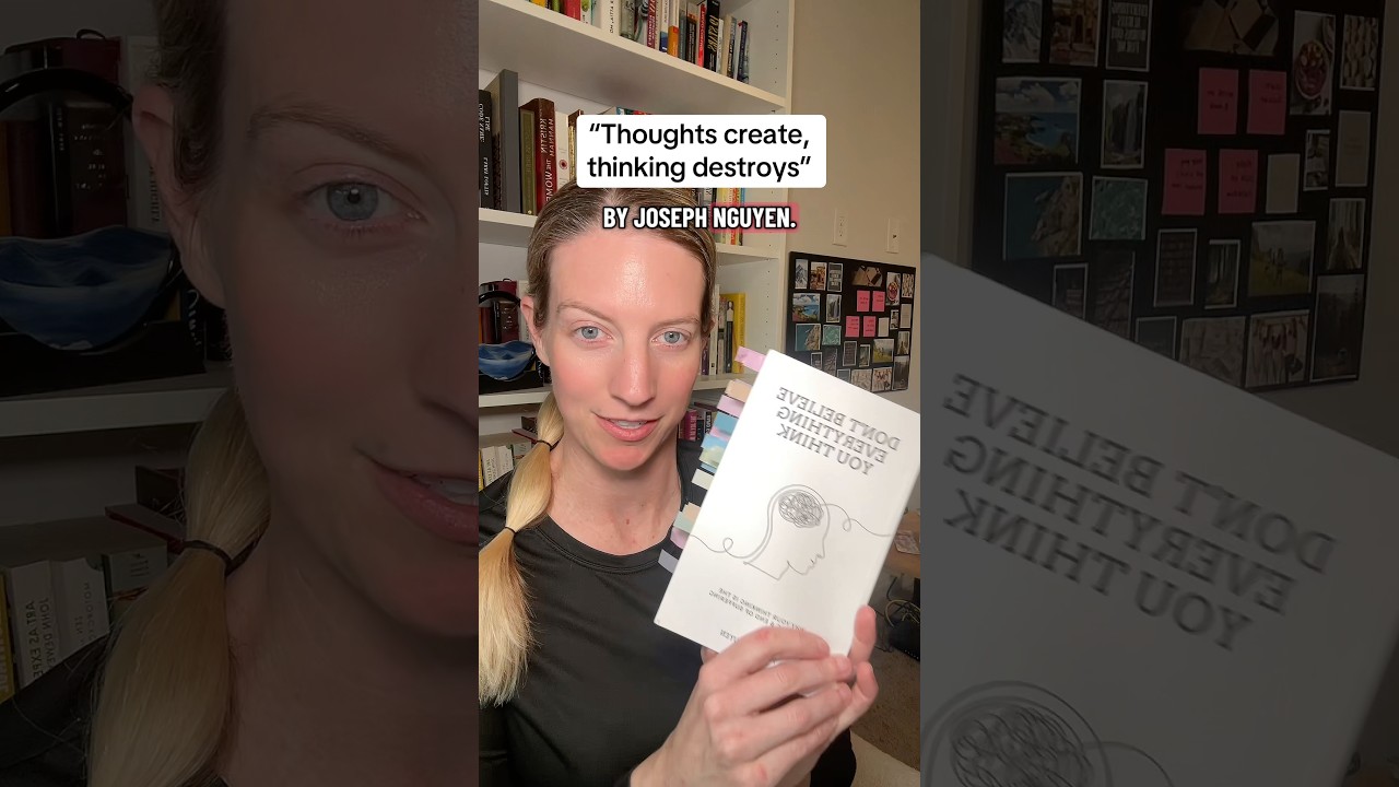 📖: Don’t Believe Everything You Think 