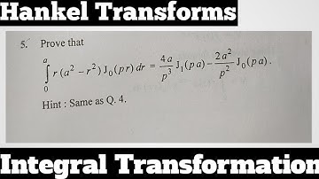 28. Hankel Transform - Zero Order - Most Important Question#5 - Complete Concept