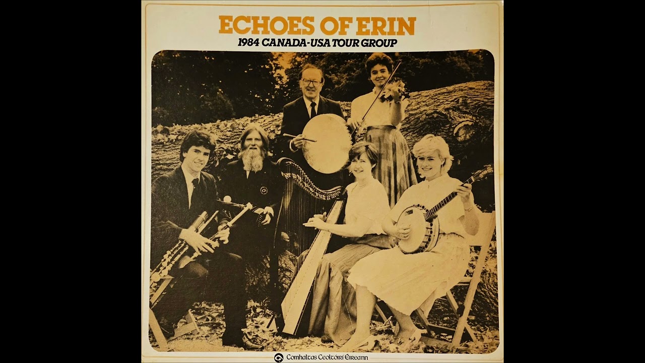 Echoes of Erin: 1984 Canada-USA Tour Group