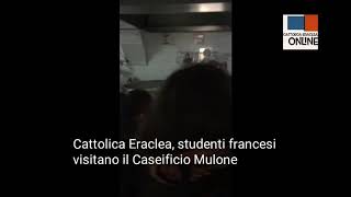 Cattolica Eraclea, Studenti Francesi Visitano Il Caseificio Mulone