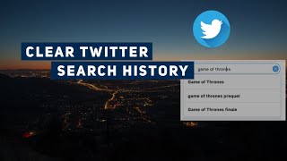 How to Clear Twitter Search History || Twitter New Update