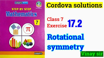 exercise 17.2 rotational symmetry | class 7 maths solutions | cordova class 7 | @vinaysir2680