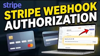 How to authorize Stripe webhooks for subscription billing - Complete Guide