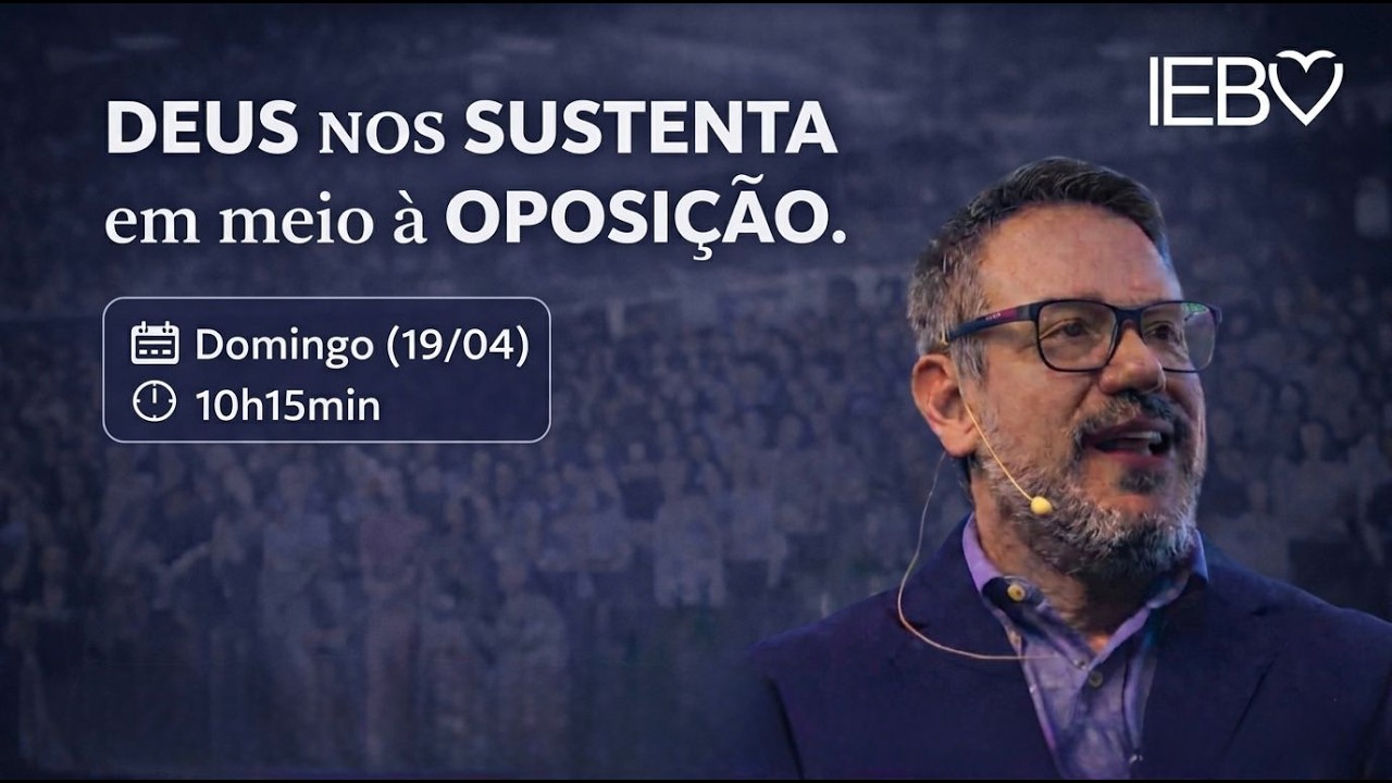 “Deus nos Sustenta em meio à Oposição” (Atos 18:9-16) | Pr. Deivisson | 19/04/26