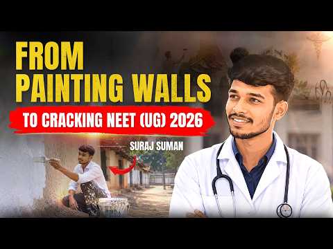 Painter to Doctor! 🧱 Suraj Suman’s Incredible NEET 2026 Success Story 🔥
