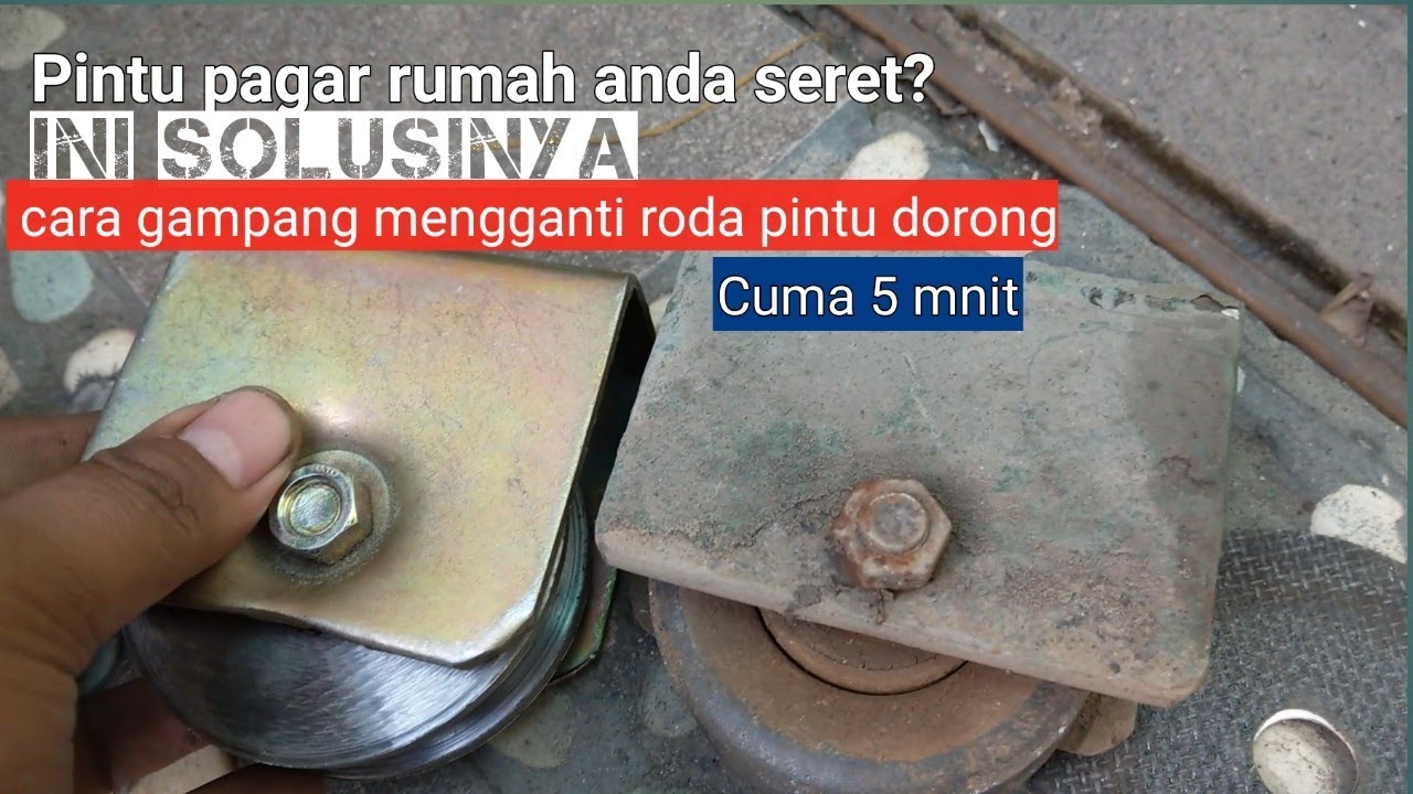  cara  menggati roda pintu  pagar  dengan mudah YouTube