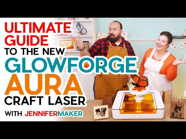 Glowforge Aura Craft Laser: Your Guide to Laser Crafting for Beginners 