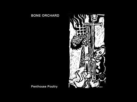 Bone Orchard — Bone Orchard - Eyesore