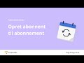 Opret abonnent til abonnement