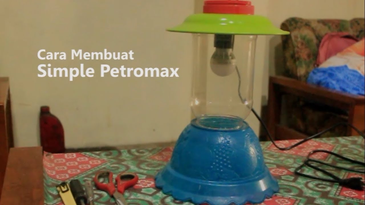 Cara membuat lampu hias sederhana Simple Petromax YouTube