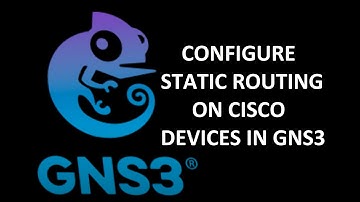 Configuring Static Routing on Cisco Routers in GNS3