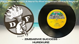 Zimbabwe Success - Hurekure
