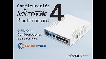 Configuracion de Router Mikrotik Routerboard Cap 04 Seguridad
