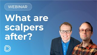 What are scalping bots after? | DataDome