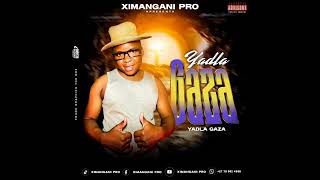 Ximanganipro Yadla Gaza 