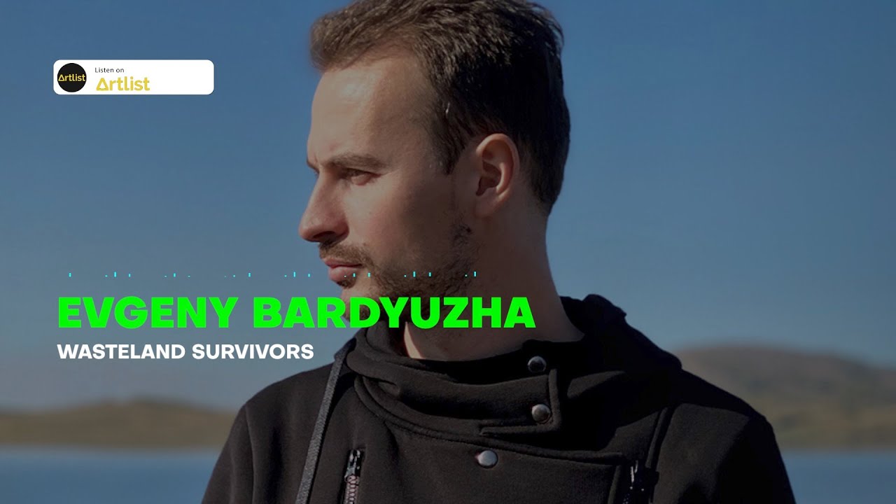 EVGENY BARDYUZHA - WASTELAND SURVIVORS 