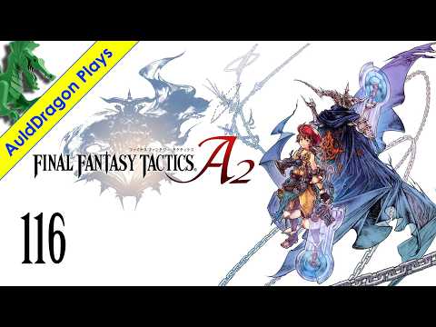 Final Fantasy Tactics A2 — Part 116 - Speed Battle with Chita