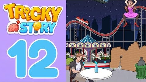 Tricky Story Normal Level 12 Help Her Get Down to The Ground