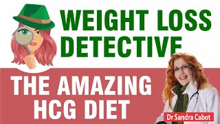 DR SANDRA CABOT   The amazing HCG diet | Rapid Weight Loss