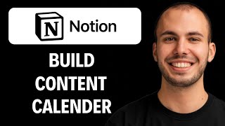How To Build A Content Calendar In Notion (Easiest Way) [2026 GUIDE]