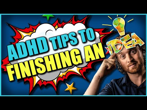 ADHD Tips: Follow through with a Great Idea! thumbnail