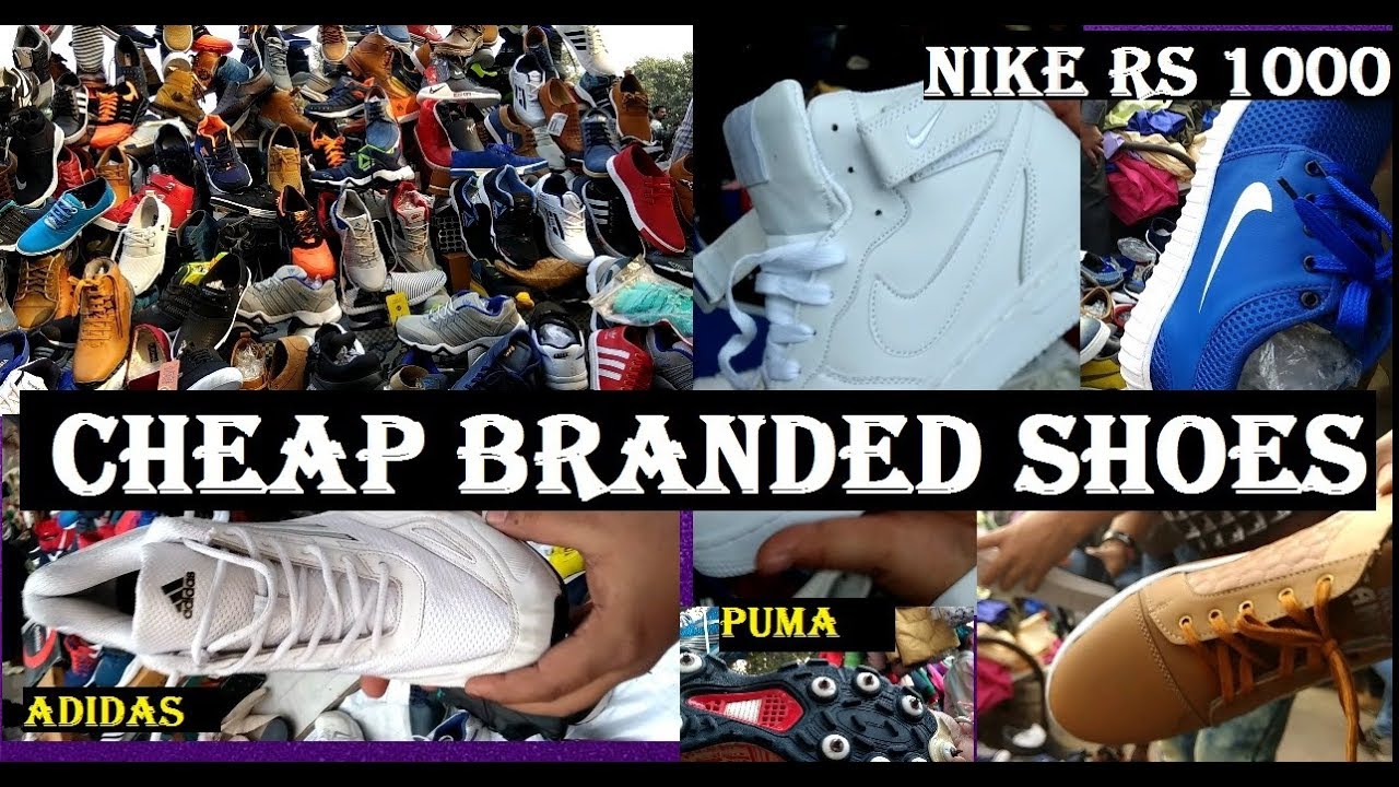 Cheap Branded Shoes in Chandni Chowk Market Best Shoes Market in Delhi