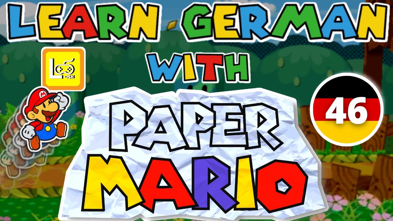 Learn German Paper Mario 64 #46: Morden im Norden! (German/English Let's Play)