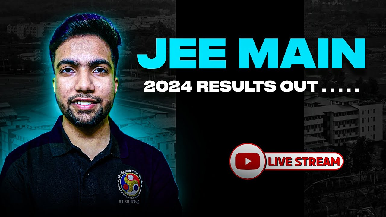 JEE Mains 2024 results out | Best Strategy for JEE April attempt for 99 ...