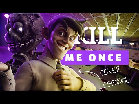 Kill Me Once – Spanish Version (Official Cover)