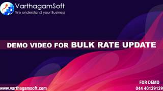 HOW TO USE BULK RATE UPDATE ? (Tamil) - Varthagamsoft screenshot 1