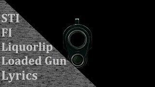 Sticky Fingers Liquorlip Loaded Gun Lyrics chords