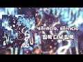 MONTAGEM SILENCIO 조용히 조용히