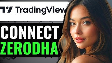 HOW TO CONNECT ZERODHA TO TRADINGVIEW  (2024) FULL GUIDE