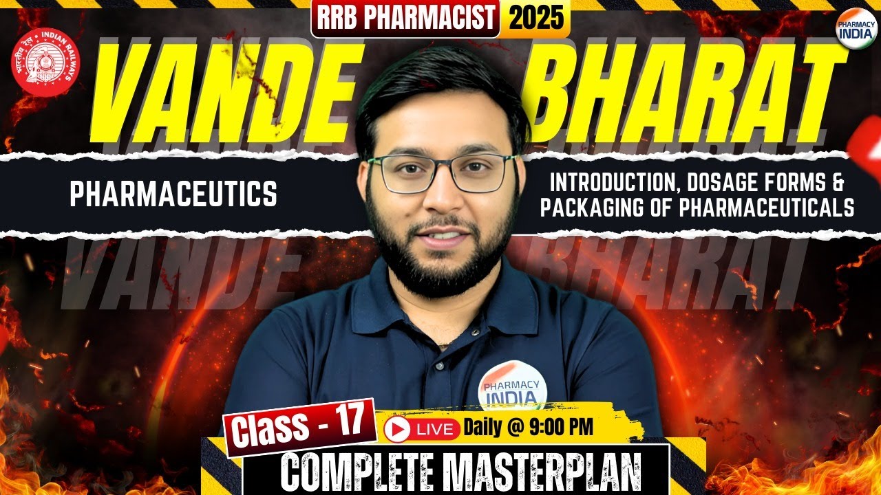 RRB Pharmacist | Введение, Лекарственные формы и упаковка | Фармацевтика | Серия Vande Bharat