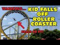 Kid Falls Off Roller Coaster Because He Stood Up! ( WARNING! )