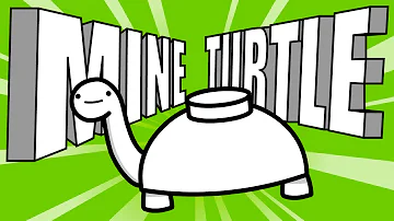 MINE TURTLE (asdfmovie song)