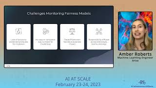 Amber Roberts – Arize – Fairness Metrics and Bias Tracing in Production