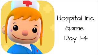 Hospital Inc. Game Day 1-4 screenshot 2