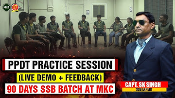 PPDT Test in SSB Interview | PPDT Narration & Discussion |PPDT Practice for SSB | SSB COACHING - MKC